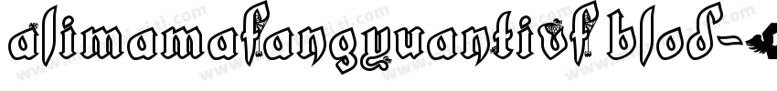 AlimamaFangYuanTiVF blod字体转换